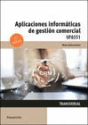 APLICACIONES INFORMATICAS DE GESTION COMERCIAL (2 EDICION)