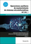 OPERACIONES AUXILIARES DE MANTENIMIENTO DE SISTEMAS MICROINFORMATICOS