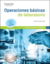 OPERACIONES BSICAS DE LABORATORIO  EDICIN  2022. CFGM.