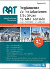RAT. REGLAMENTO DE INSTALACIONES ELCTRICAS DE ALTA TENSIN. CASOS PRCTICOS Y A