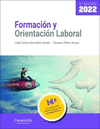 FORMACIÓN Y ORIENTACIÓN LABORAL 9.ª EDICIÓN 2022. CF.