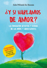 Y SI HABLAMOS DE AMOR