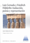LUIS CERNUDA Y FRIEDRICH HOLDERLIN TRADUCCION POESIA Y REPR