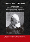 ANSELMO LORENZO. JUSTO VIVES. EPISODIO DRAMATICO -SOCIAL. PRIMER TESTI
