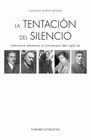 LA TENTACION DEL SILENCIO