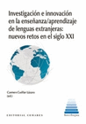 INVESTIGACION E INNOVACION EN LA ENSE�ANZA APRENDIZAJE DE LENGUAS EXTR