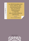 LA RESPONSABILIDAD CIVIL POR EL USO DISCRIMINATORIO DE LOS DATOS PERSO