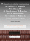 ORDENACION TERRITORIAL Y URBANISTICA DE ANDALUCIA A PROPOSITO DE LA LE