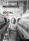 CLASICOS MODERNOS DE HISTORIA SOCIAL