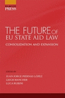 THE FUTURE OF EU STATE AID LAW