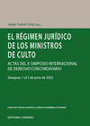EL REGIMEN JURIDICO DE LOS MINISTROS DE CULTO