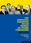 LAS DERECHAS EUROPEAS EN UN MUNDO EN TRANSFORMACION (1970-2000)