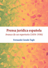PRENSA JURDICA ESPAOLA. AVANCE DE UN REPERTORIO (1834-1936)