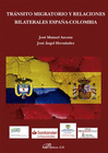 TRNSITO MIGRATORIO Y RELACIONES BILATERALES ESPAA-COLOMBIA