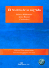 EL RETORNO DE LO SAGRADO