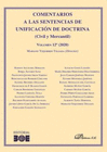 COMENTARIOS A LAS SENTENCIAS DE UNIFICACIN DE DOCTRINA (CIVIL Y MERCANTIL) VOLU