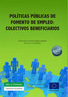 POLTICAS PBLICAS DE FOMENTO DE EMPLEO: COLECTIVOS BENEFICIARIOS