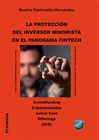 LA PROTECCIÓN DEL INVERSOR MINORISTA EN EL PANORAMA FINTECH