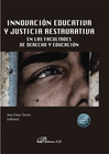 INNOVACIN EDUCATIVA Y JUSTICIA RESTAURATIVA EN LAS FACULTADES DE DERECHO Y EDUC