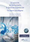 E-SALUD, AUTONOM�A Y DATOS CL�NICOS