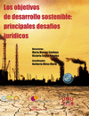 LOS OBJETIVOS DE DESARROLLO SOSTENIBLE: PRINCIPALES DESAFIOS JURIDICOS