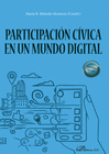 PARTICIPACI�N C�VICA EN UN MUNDO DIGITAL
