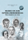 MUJERES CON ALMA ESPA�OLA/IBEROAMERICANA