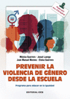 PREVENIR LA VIOLENCIA DE GNERO DESDE LA ESCUELA