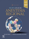 FARAG, E., BROWN. ATLAS DE ANESTESIA REGIONAL 6 ED.  2021