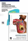 LOTE FENEIS NOMENCLATURA ANAT�MICA ILUSTRADA + ANATOM�A HUMANA PARA ESTUDIANTES DE CIENCIAS DE LA SALUD