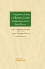 COMPENSACIONES E INDEMNIZACIONES EN LAS RELACIONES FAMILIARES (PAPEL + E-BOOK)
