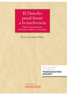 DERECHO PENAL FRENTE A LA INSOLVENCIA