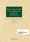 RETRASO MORA Y NACHFRIST EN LA MODERNIZACION DEL DERECHO DE OBLIGACION