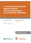INSOLVENCIA DEL DEUDOR PERSONA NATURAL ANTE LA TRANSPOSICION DE LA DIR