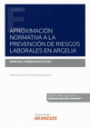 APROXIMACION NORMATIVA A LA PREVENCION DE RIESGOS LABORALES EN ARGELIA