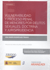 VULNERABILIDAD Y PROCESO PENAL DE MENORES POR DELITOS SEXUALES DOCTRIN
