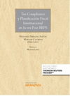 TAX COMPLIANCE Y PLANIFICACI�N FISCAL INTERNACIONAL EN LA ERA POST BEPS (PAPEL + E-BOOK)