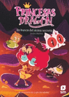PRINCESAS DRAGON EN BUSCA DEL ARMA SECRETA