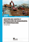 GESTIN DE COSTE Y PRODUCCIN DE MAQUINARIA DE CONSTRUCCIN