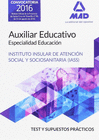 AUXILIAR EDUCATIVO ESPECIALIDAD EDUCACIN DEL IASS-CABILDO INSULAR DE TENERIFE. TEST Y SUPUESTO PRCTICOS