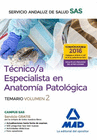 TCNICO/A ESPECIALISTA EN ANATOMA PATOLGICA DEL SERVICIO ANDALUZ DE SALUD. TEMARIO ESPECFICO VOLUMEN 2