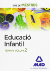 COS DE MESTRES EDUCACI INFANTIL. TEMARI VOLUM 2