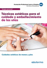 MF0357 T�CNICAS EST�TICAS PARA EL CUIDADO Y EMBELLECIMIENTO DE LAS U�AS