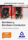 BOMBERO Y BOMBERO-CONDUCTOR. TEMARIO JURDICO GENERAL