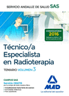 TCNICO/A ESPECIALISTA EN RADIOTERAPIA DEL SERVICIO ANDALUZ DE SALUD. TEMARIO ESPECFICO VOLUMEN 3