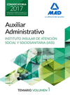 AUXILIAR ADMINISTRATIVO DEL INSTITUTO INSULAR DE ATENCIN SOCIAL Y SOCIOSANITARIA. TEMARIO VOLUMEN 1