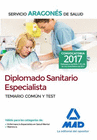DIPLOMADO SANITARIO ESPECIALISTA DEL SERVICIO ARAGONS DE SALUD. TEMARIO COMN Y TEST