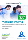 MEDICINA INTERNA. TEST COMENTADOS DE MATERIAS ESPEC�FICAS PARA OPOSICIONES. VOLUMEN 2