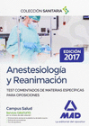 ANESTESIOLOGA Y REANIMACIN. TEST COMENTADOS DE MATERIAS ESPECFICAS PARA OPOSICIONES