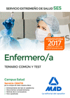 ENFERMERO/A DEL SERVICIO EXTREMEO DE SALUD (SES). TEMARIO COMN Y TEST
